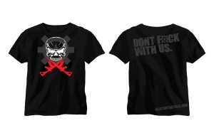 Skull Don't F With Us T-Shirt