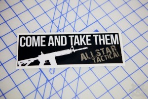 AT Come and Take Them Sticker