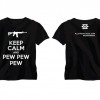 Keep Calm and Pew Pew Pew T-Shirt
